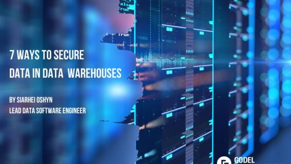  7 Ways to secure data in data warehouses