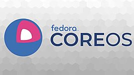 Доступен первый стабильный выпуск Fedora CoreOS 