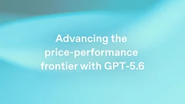 OpenAI снизила цены на две модели GPT-5.6