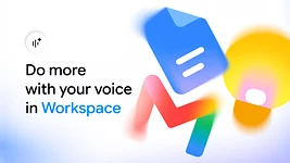 Google добавила голосовой ИИ в Gmail, Docs и Keep