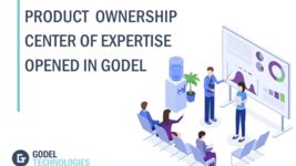 Product Ownership Center of Expertise Opened in Godel Technologies Product Ownership Center of Expertise Opened in Godel Technologies