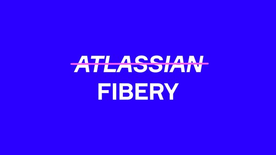 Fibery вместо Atlassian. Ловите подборку альтернатив популярным сервисам