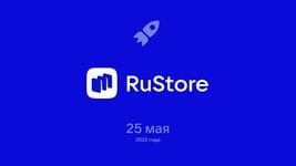 Магазин приложений RuStore станет обязательным для предустановки на российских смартфонах